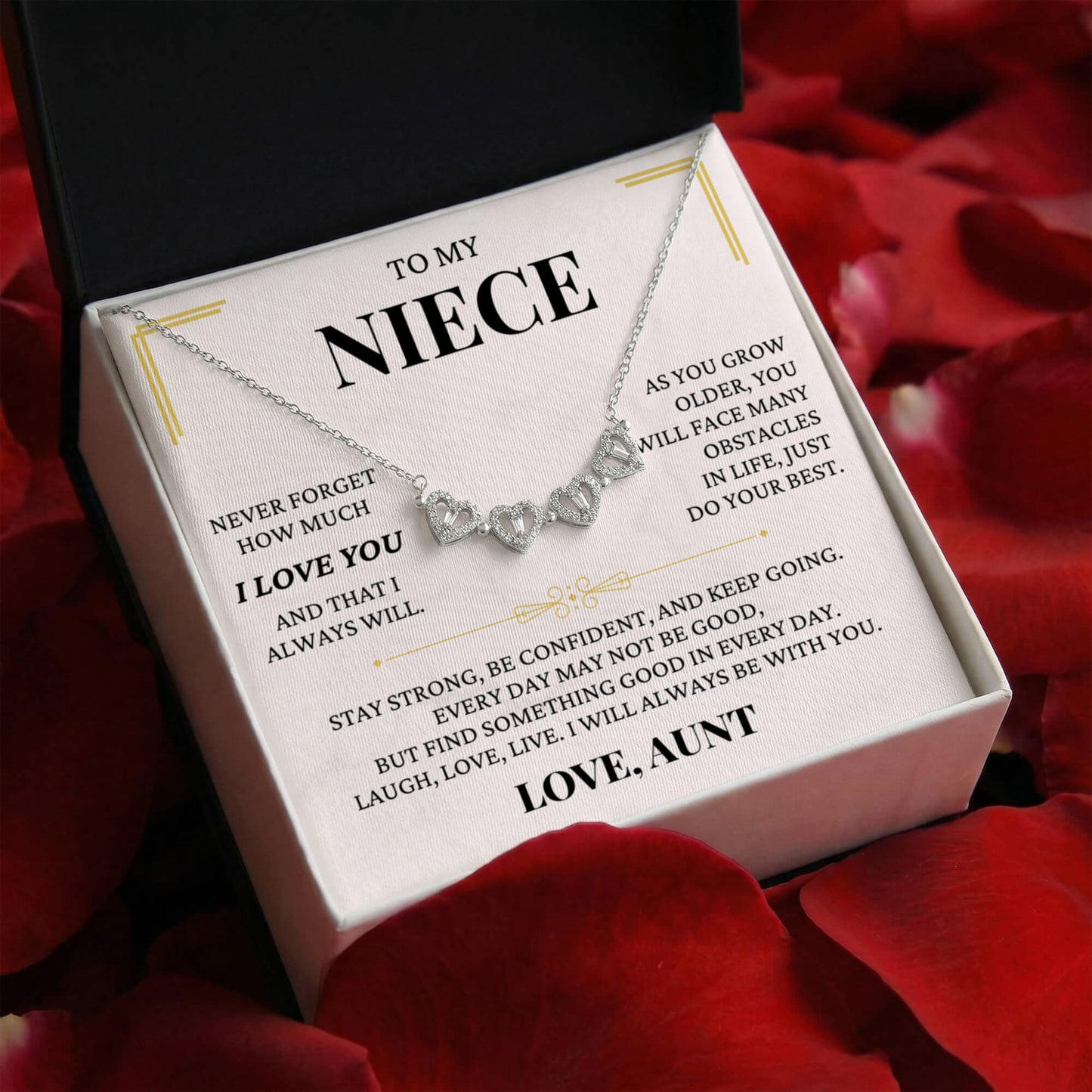 Four Heart Necklace - To My Niece "I Will Always Be With You"