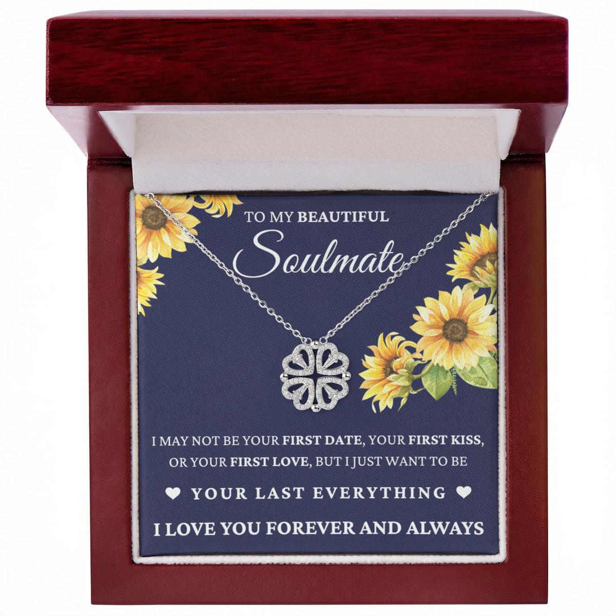 Four Hearts Necklace - To My Beautiful Soulmate "I Love You Forever and Always"