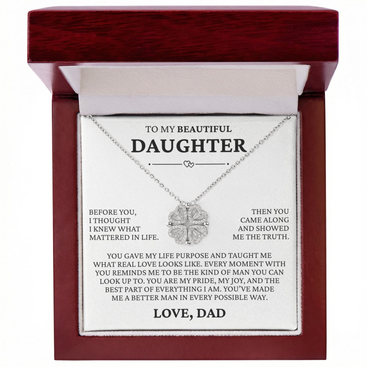 Four Necklace - To My Beautiful Daughter "You Gave My Life Purpose"