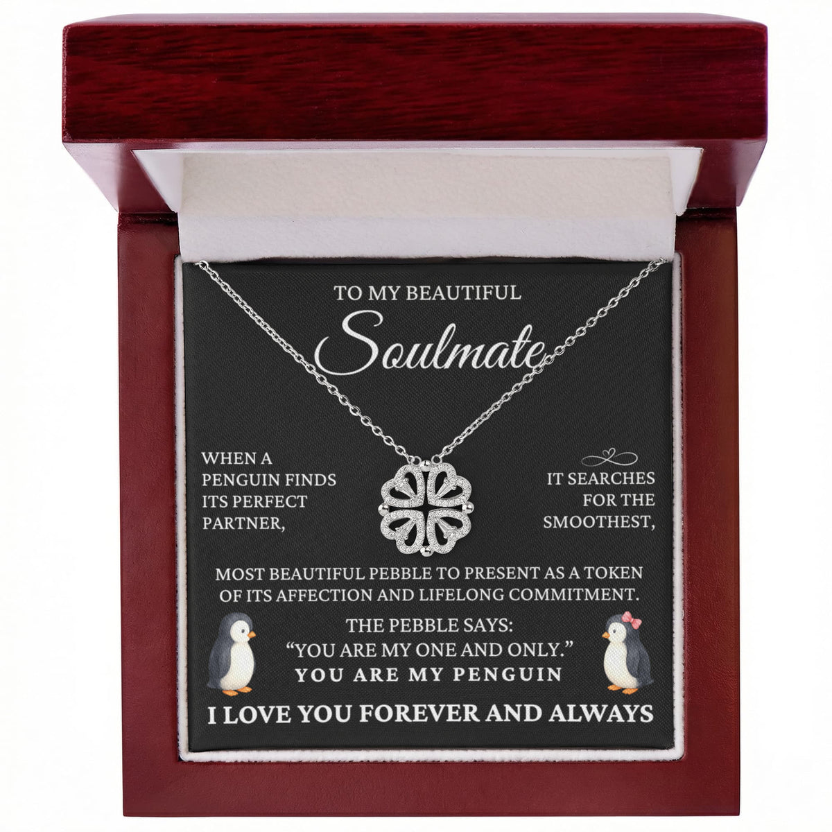 Four Hearts Necklace - To My Beautiful Soulmate "You Are My One and Only, You Are My Penguin"