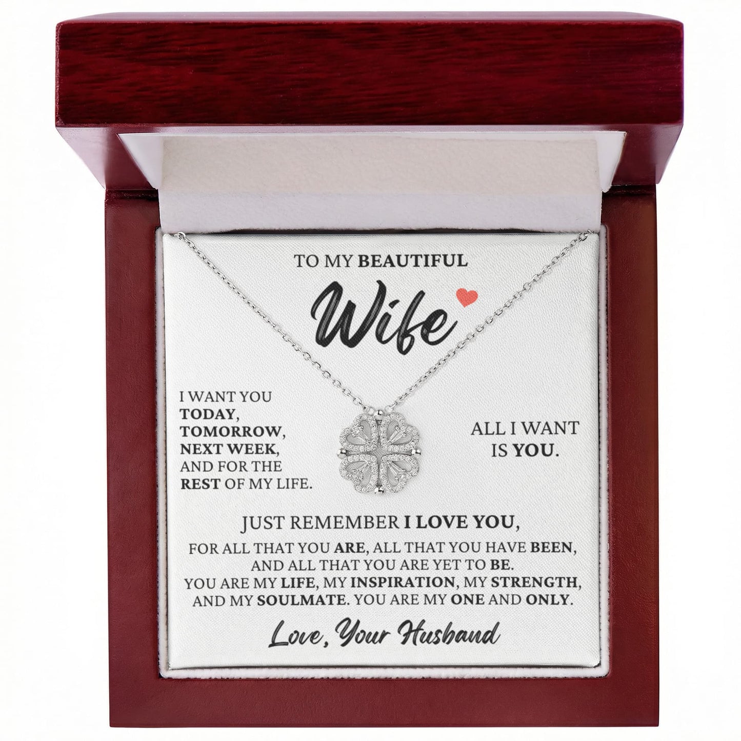 Four Heart Necklace - To My Beautiful Wife "All I Want is You"