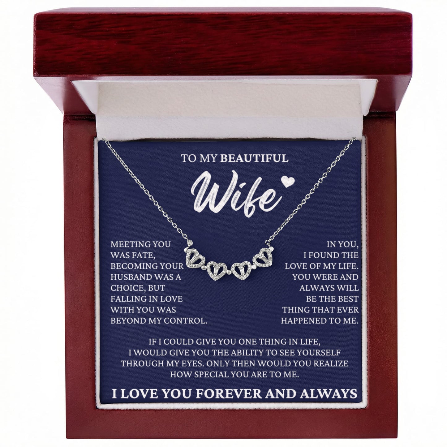 Four Heart Necklace - To My Beautiful Wife "Meeting You Was Fate"