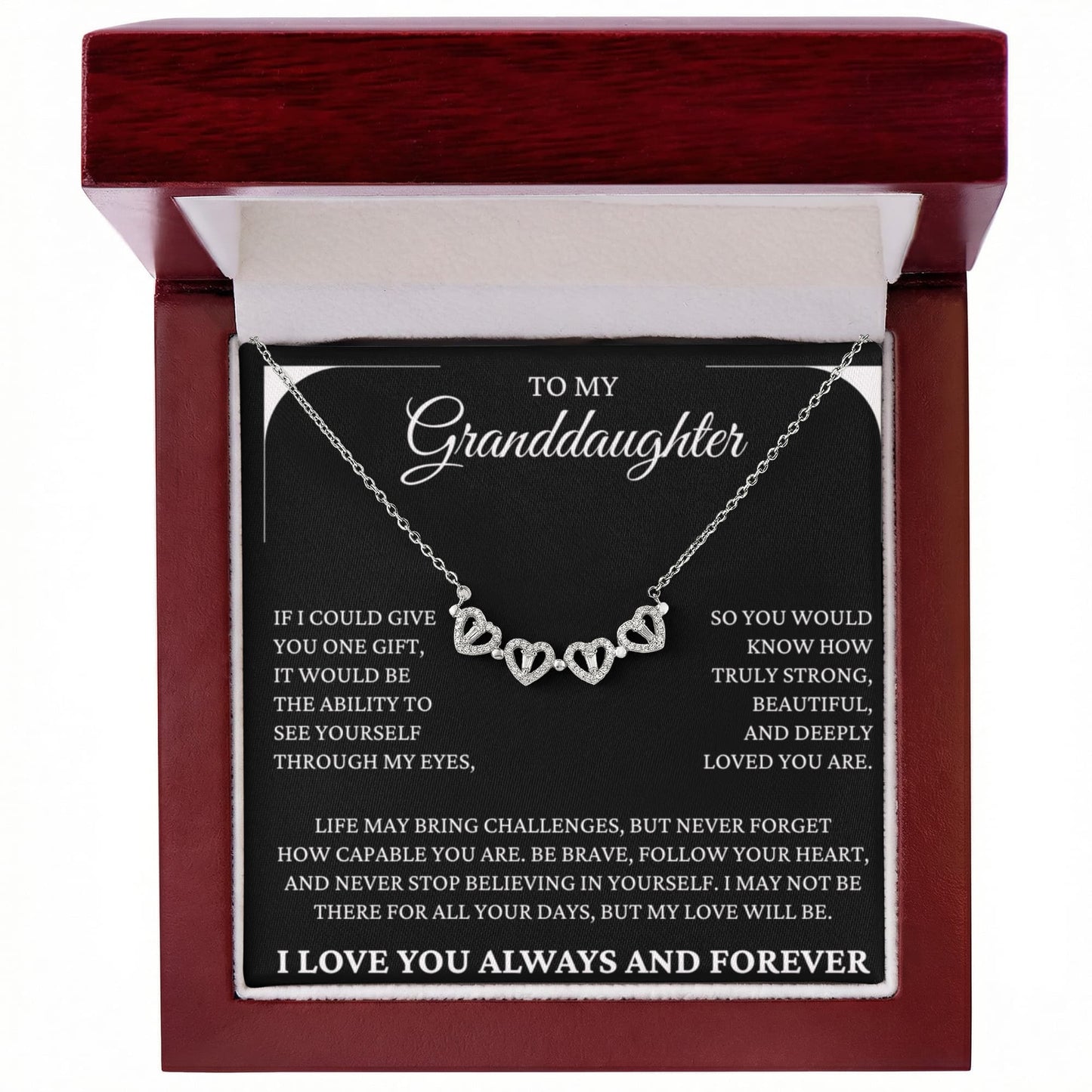 Four Heart Necklace - To My Granddaughter "Never Stop Believing In Yourself"