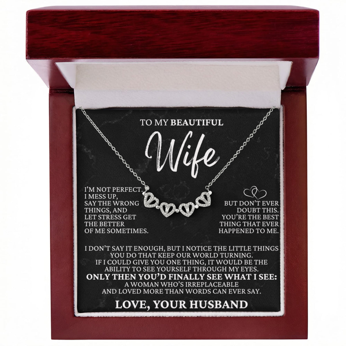 Four Hearts Necklace - To My Beautiful Wife "You're The Best Thing That Ever Happened To Me"
