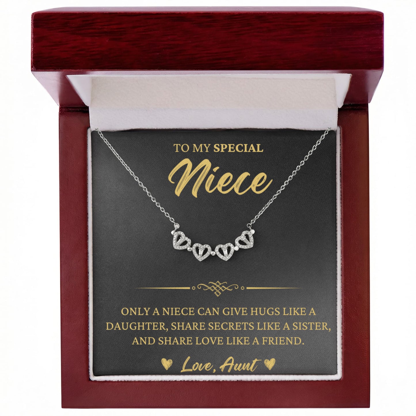 Four Heart Necklace - To My Special Niece "Share Love Like a Friend"