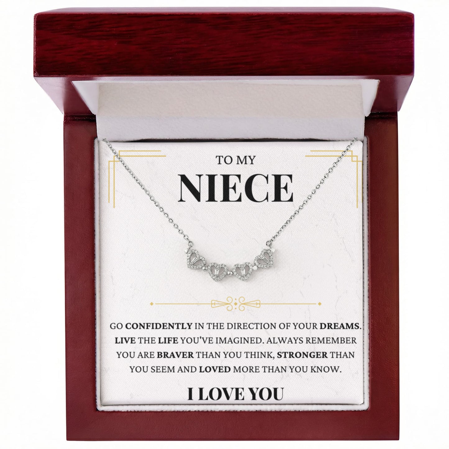 Four Heart Necklace - To My Niece "Live The Life You've Imagined"