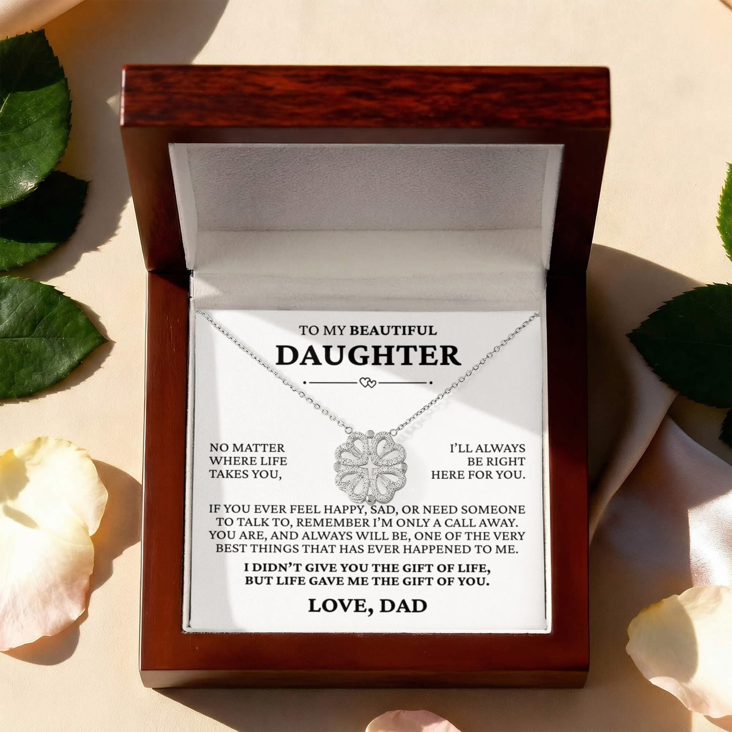 Four Necklace - To My Beautiful Daughter "I'll Be Always Right Here For You"