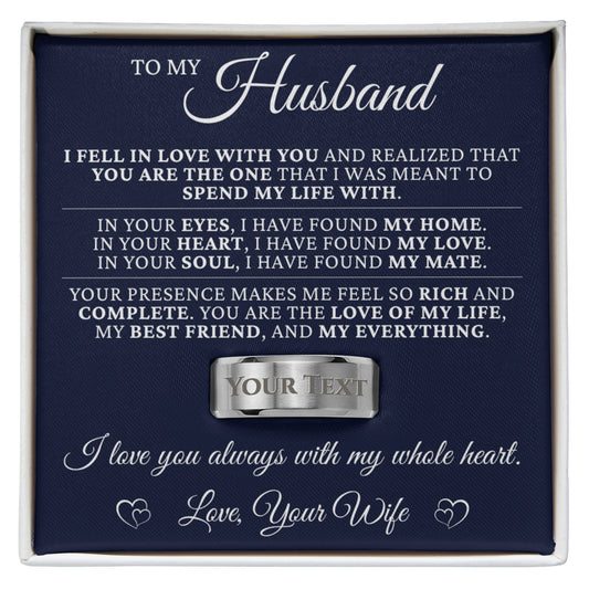To My Husband - Engraved Men's Ring With Message Card “I Love You Always With My Whole Heart”