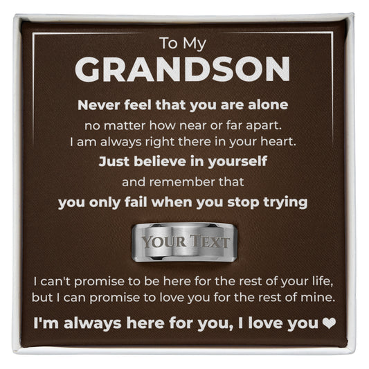 Engraved Men's Ring with Message Card - To Our Grandson "Just Believe in Yourself"