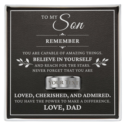 Engraved Men's Ring with Message Card - To My Son "Believe In Yourself"