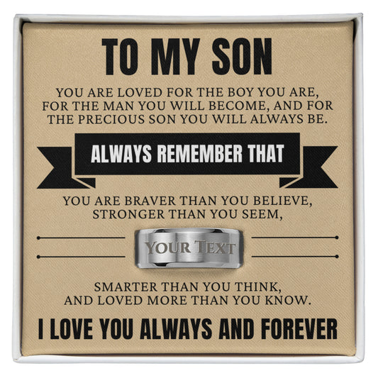 Engraved Men's Ring with Message Card - To My Son "You Are Loved"