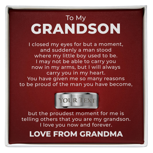 Engraved Men's Ring with Message Card - To Our Grandson "I Love You Now and Forever"