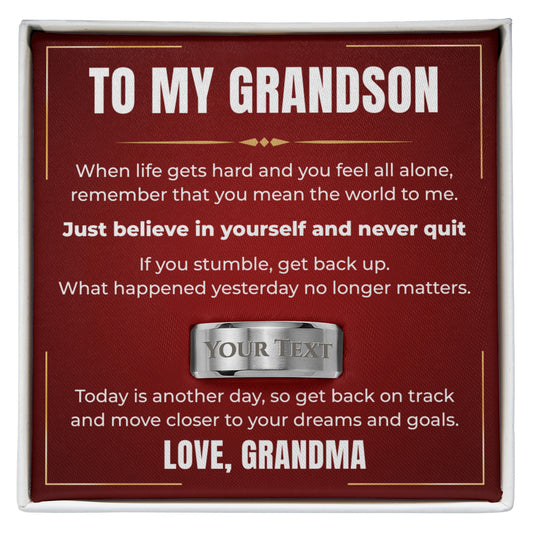 Engraved Men's Ring with Message Card - To My Grandson "Just Believe In Yourself and Never Quit"