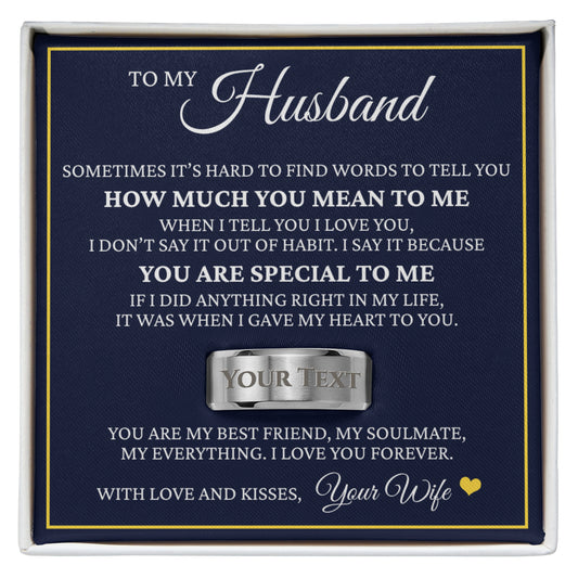 To My Husband - Engraved Men's Ring With Message Card “You Are Special To Me”