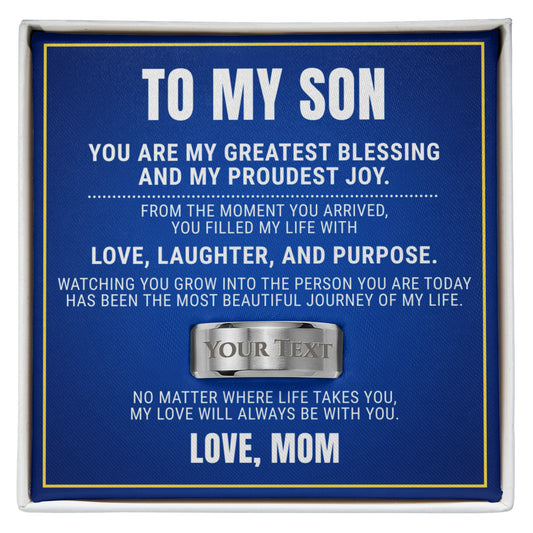 Engraved Men's Ring with Message Card - To My Son "You Are My Greatest Blessing"