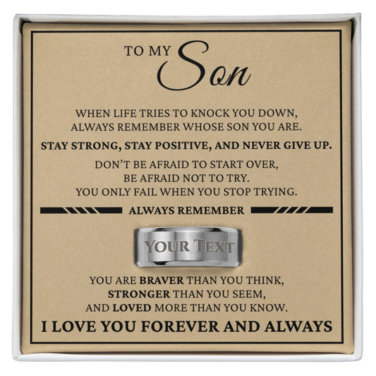 Engraved Men's Ring with Message Card - To My Son "Always Remember"