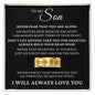 Engraved Men's Ring with Message Card - To My Son "Never Fear That You Are Alone"