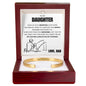 Cuff Bracelet Engraved - To My Daughter "My Love Will Always Stay By Your Side"