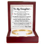 Cuff Bracelet Engraved - To My Daughter "You Are Everything I Ever Needed"