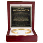 Cuff Bracelet Engraved - To My Badass Stepdaughter "I Will Forever Be Here For You"