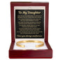 Cuff Bracelet Engraved - To My Daughter "You Are The Greatest Gift Life Has Ever Given Me"
