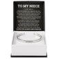 Cuff Bracelet Engraved - To My Niece "I'll Always Believe In You With All My Heart"
