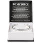 Cuff Bracelet Engraved - To My Niece "You Filled The Empty Spaces In My Heart"