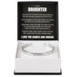 Cuff Bracelet Engraved - To My Daughter "Your Chapter Will Always Be The One I Cherished Most"