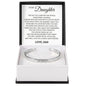 Cuff Bracelet Engraved - To My Daughter "You Are My Pride, My Joy, And The Reason Behind Every Smile"