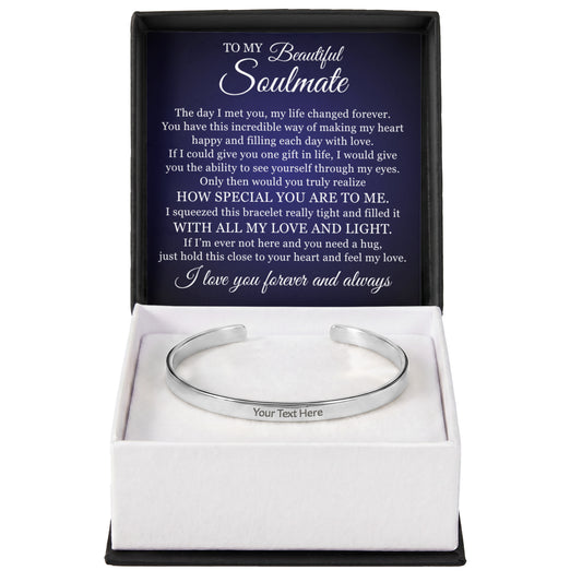 Cuff Bracelet Engraved - To My Beautiful Wife "The Day I Met You, My Life Changed Forever"