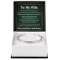 Cuff Bracelet Engraved - To My Wife "Never Forget How Much I Love You"