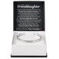 Engraved Cuff Bracelet - To My Granddaughter "You Gave My Life A Meaning"