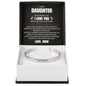 Cuff Bracelet Engraved - To My Daughter "I Love You More Than You'll Ever Know"