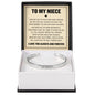 Cuff Bracelet Engraved - To My Niece "I'll Still Be Right Beside You"