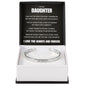 Cuff Bracelet Engraved - To My Daughter "My Love Will Stay With You Always"