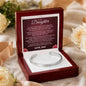 Cuff Bracelet Engraved - To My Daughter "I Hope You Always Feel My Love"
