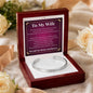 Cuff Bracelet Engraved - To My Wife "I Love You More Than Words Could Ever Express"