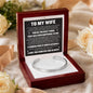 Cuff Bracelet Engraved - To My Wife "You Are The Best Thing That Has Ever Happened To Me"