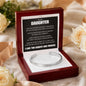 Cuff Bracelet Engraved - To My Daughter "My Love Will Stay With You Always"