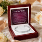 Cuff Bracelet Engraved - To My Wife "I Can't Imagine My Life Without You"