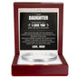Cuff Bracelet Engraved - To My Daughter "I Love You More Than You'll Ever Know"
