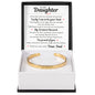 Cuff Bracelet Engraved - To My Daughter "Lucky I Am To Be Your Dad"