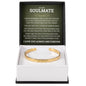 Cuff Bracelet Engraved - To My Soulmate "Always Remember That I Love You Forever"