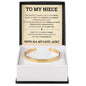 Cuff Bracelet Engraved - To My Niece "Never Give Up, I Believe in You"