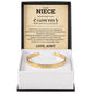 Cuff Bracelet Engraved - To My Niece "Believe In Yourself As Much As I Believe In You"