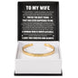 Cuff Bracelet Engraved - To My Wife "You Are The Best Thing That Has Ever Happened To Me"