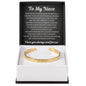 Cuff Bracelet Engraved - To My Niece "You Brought A Meaning To My Life"