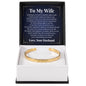 Cuff Bracelet Engraved - To My Wife "I Love You To The Moon and Back"
