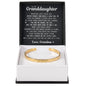 Engraved Cuff Bracelet - To My Granddaughter "You Are My Pride"
