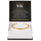 Cuff Bracelet Engraved - To My Gorgeous Wife "I Love You With My Whole Heart"
